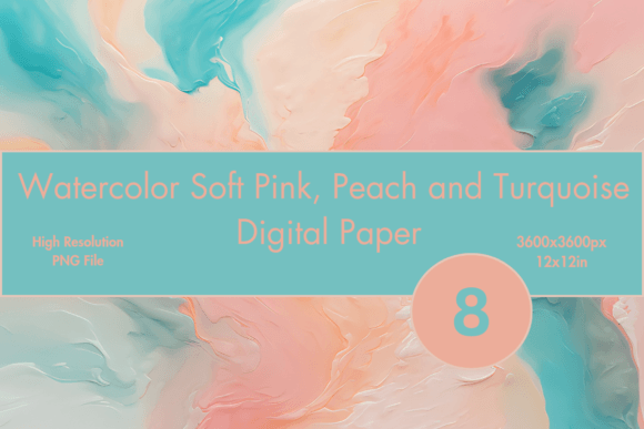 Watercolor Soft Pink, Peach, Turquoise: A Fresh Design Asset